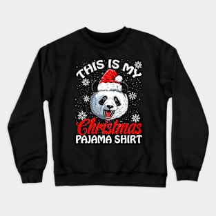 This is my Christmas Pajama Shirt Panda Crewneck Sweatshirt